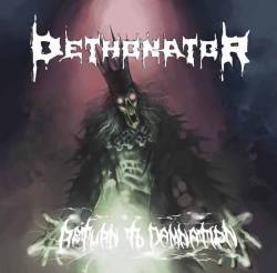 Dethonator : Return to Damnation